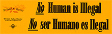 No Human Is Illegal sticker